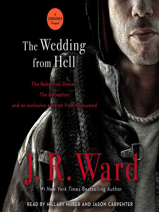Title details for The Wedding from Hell by J.R. Ward - Available